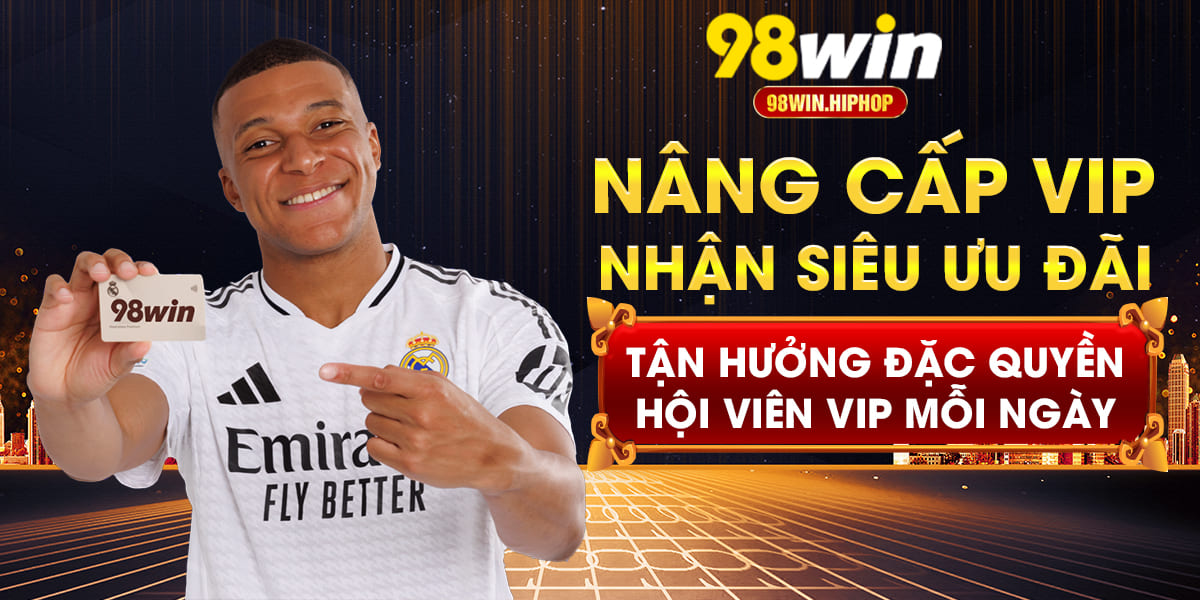 nâng cấp vip98win